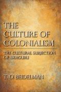 The Culture of Colonialism: The Cultural Subjection of Ukaguru