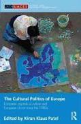 The Cultural Politics of Europe