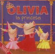 Olivia La Princesa (Olivia the Princess)