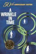 A Wrinkle in Time: 50th Anniversary Edition