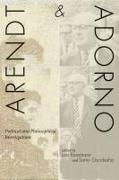 Arendt and Adorno