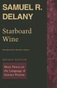 Starboard Wine: More Notes on the Language of Science Fiction