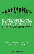 Developmental Psychology in Historical Perspective