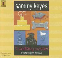Sammy Keyes and the Wedding Crasher (7 CD Set)