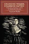 Changing Women, Changing Nation: Female Agency, Nationhood, and Identity in Trans-Salvadoran Narratives