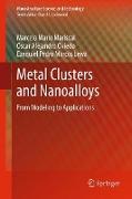 Metal Clusters and Nanoalloys