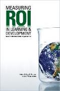 Measuring ROI in Learning & Development: Case Studies from Global Organizations