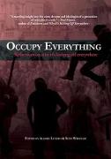 Occupy Everything!