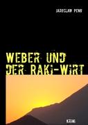 Weber und der Raki-Wirt
