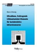 Ultradünne, freitragende Lithiumtantalat-Elemente für hochdetektive Infrarotsensoren