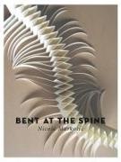 Bent at the Spine