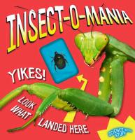 Insect-O-Mania!, 4: Science with Stuff [With Preserved Giant Beetle]