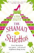 The Shaman in Stilettos