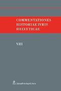 Commentationes Historiae Ivris Helveticae