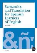 Semantics and translation for Spanish learners of English