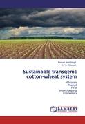 Sustainable transgenic cotton-wheat system