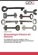 Arqueología Urbana de Rosario