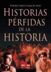 Historias pérfidas de la historia