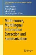 Multi-source, Multilingual Information Extraction and Summarization