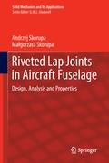 Riveted Lap Joints in Aircraft Fuselage