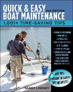 Quick and Easy Boat Maintenance, 2nd Edition: 1,001 Time-Saving Tips