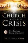 The Church in an Age of Crisis