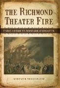 The Richmond Theater Fire