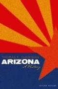 Arizona: A History, Revised Edition