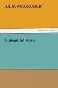 A Beautiful Alien