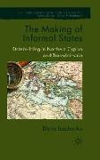 The Making of Informal States