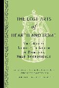 The Lost Arts of Hearth and Home