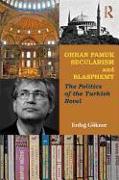 Orhan Pamuk, Secularism and Blasphemy