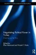 Negotiating Political Power in Turkey