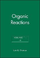 Organic Reactions, Volumes 1 - 74, Set
