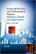 Financial Statistics and Mathematical Finance