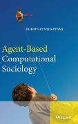 Agent-Based Computational Sociology