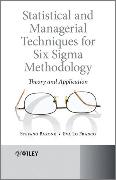 Statistical and Managerial Techniques for Six Sigma Methodology: Theory and Application
