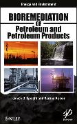 Bioremediation of Petroleum and Petroleum Products