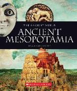 Ancient Mesopotamia (the Ancient World)