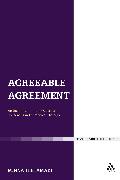 Agreeable Agreement: An Examination of the Quest for Consensus in Ecumenical Dialogue