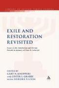 Exile and Restoration Revisited: Essays on the Babylonian and Persian Periods in Memory of Peter R. Ackroyd