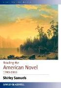 Reading the American Novel 1780 - 1865