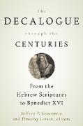 The Decalogue through the Centuries