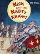 Nick and the Nasty Knight