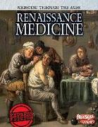 Renaissance Medicine