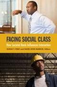 Facing Social Class: How Societal Rank Influences Interaction