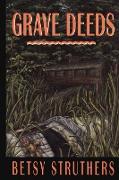 Grave Deeds