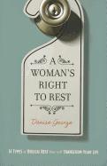 Woman's Right to Rest