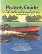 Pirate's Guide to Lake St. Clair & Surrounding Waters