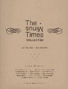 The Minus Times Collected: Twenty Years / Thirty Issues (1992?2012)